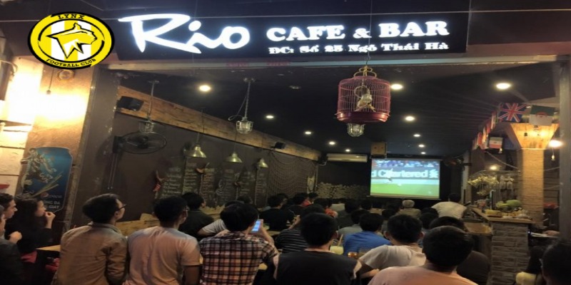 2/ Rio Cafe Bar - Thưởng thức cf và xem bóng đá tại Hà Nội